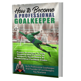 How To Become A Professional Goalkeeper - J4K SPORTS